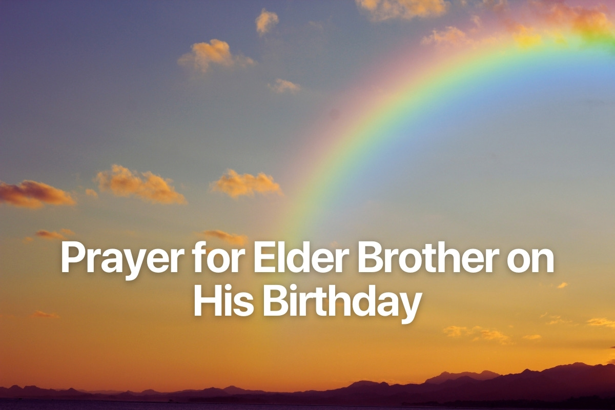 Prayer for Elder Brother on His Birthday