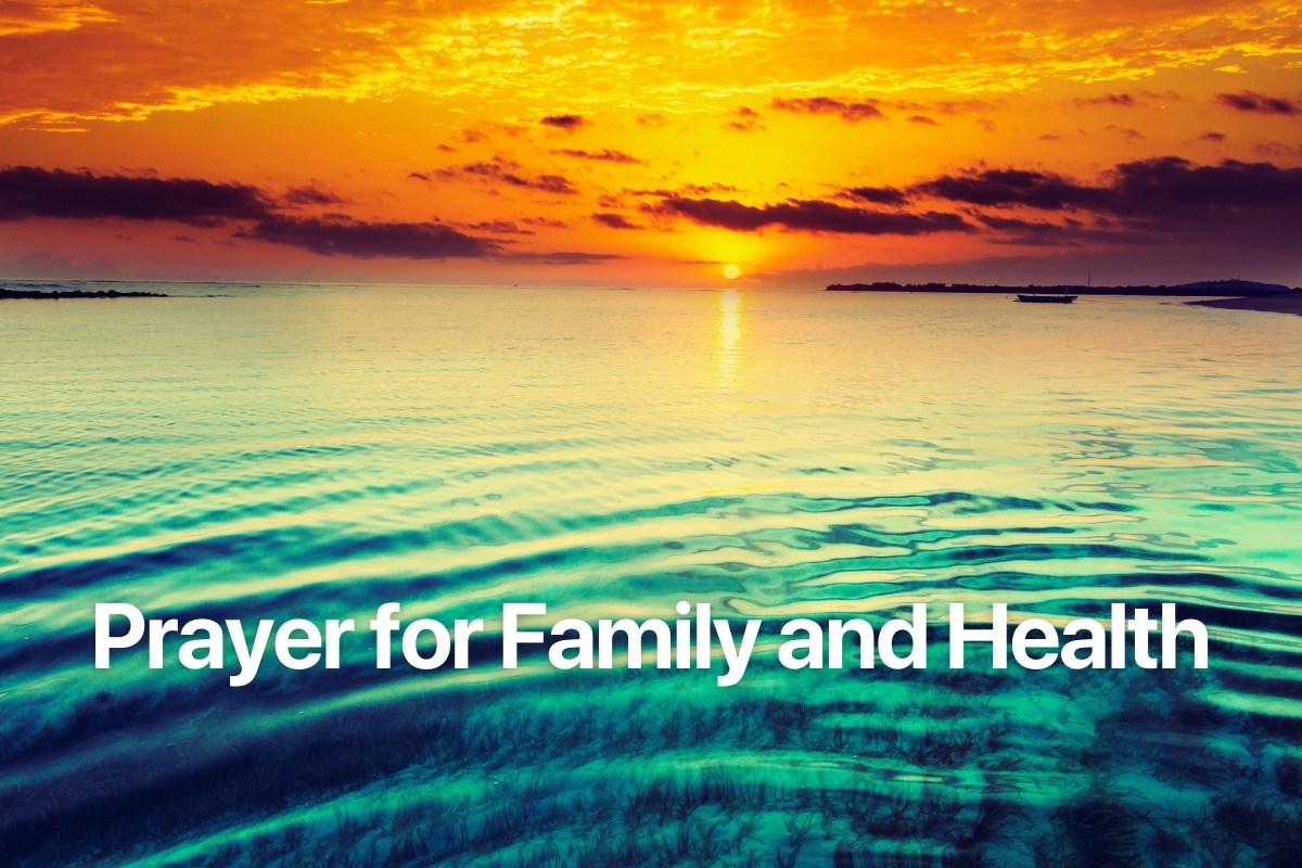Prayer for Family and Health