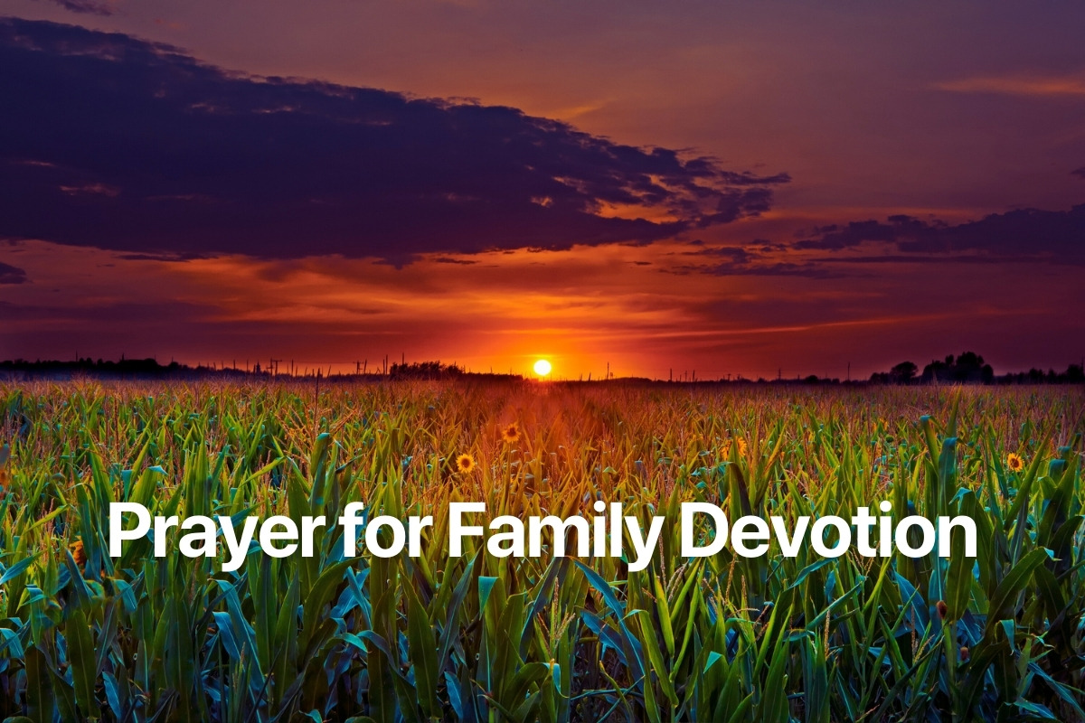 Prayer for Family Devotion