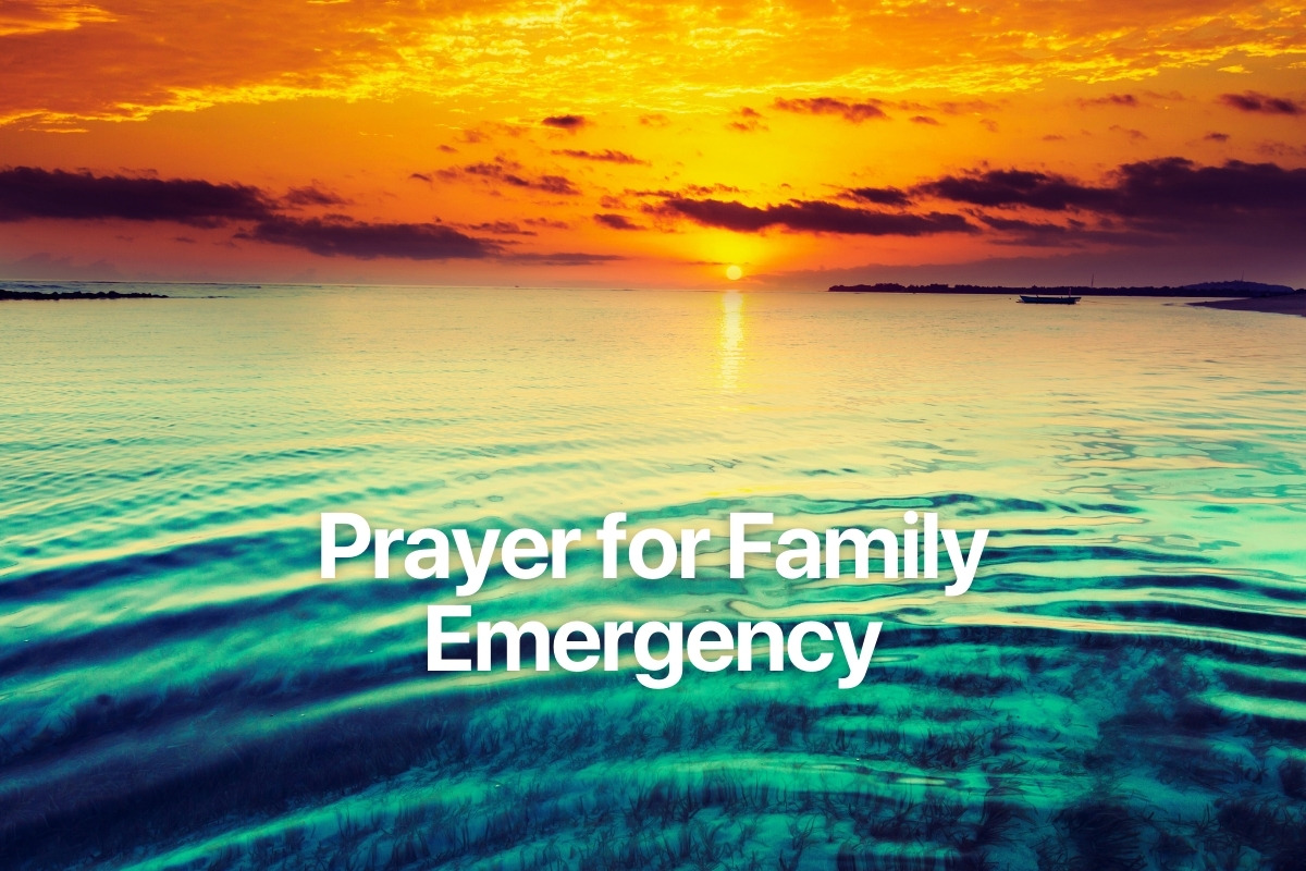 Prayer for Family Emergency