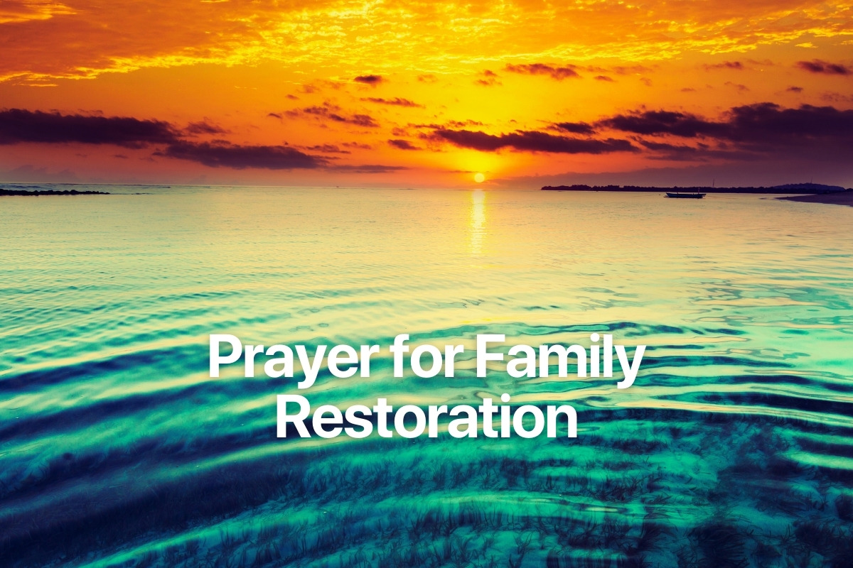 Prayer for Family Restoration