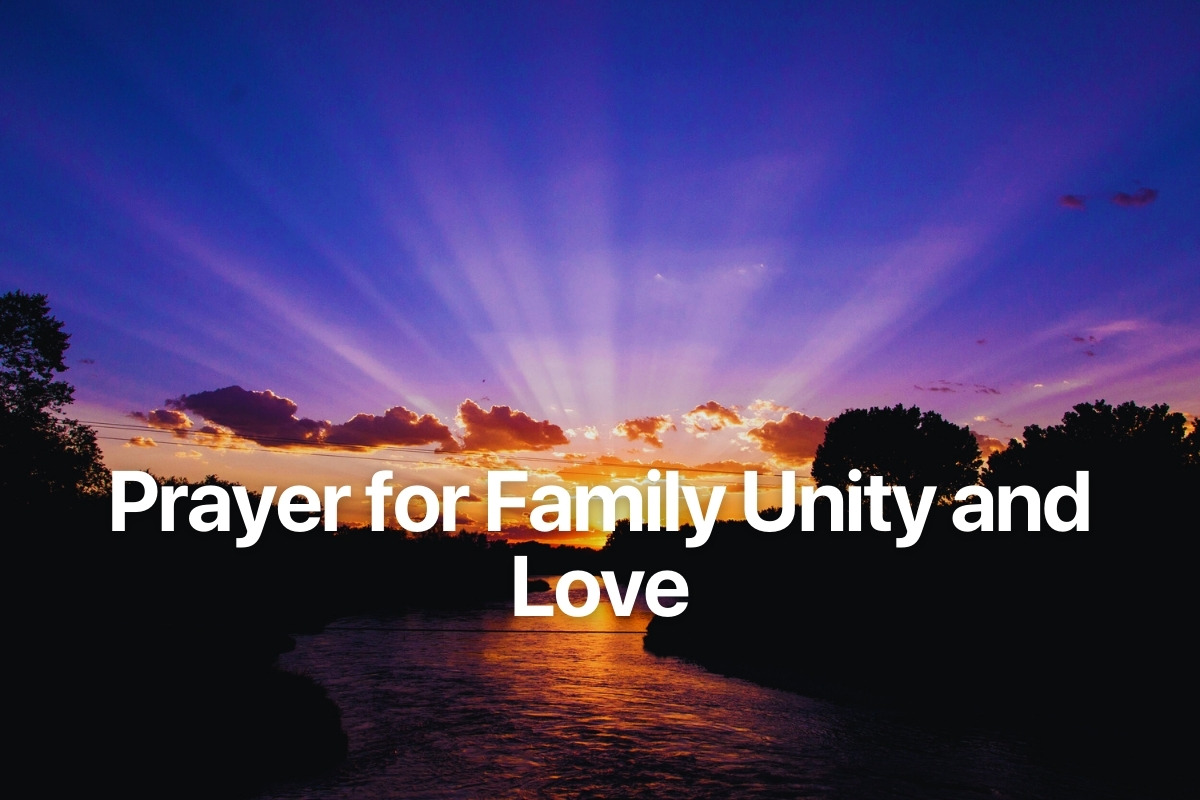 Prayer for Family Unity and Love