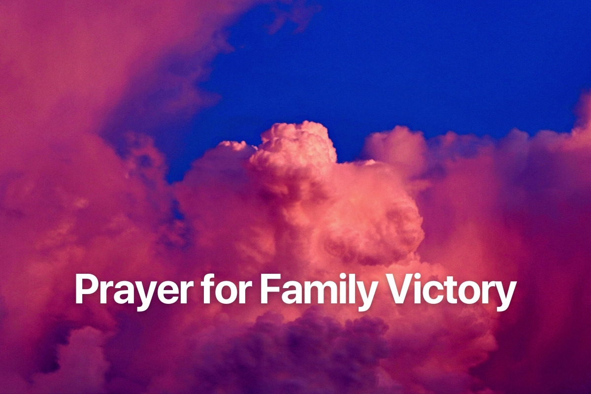 Prayer for Family Victory
