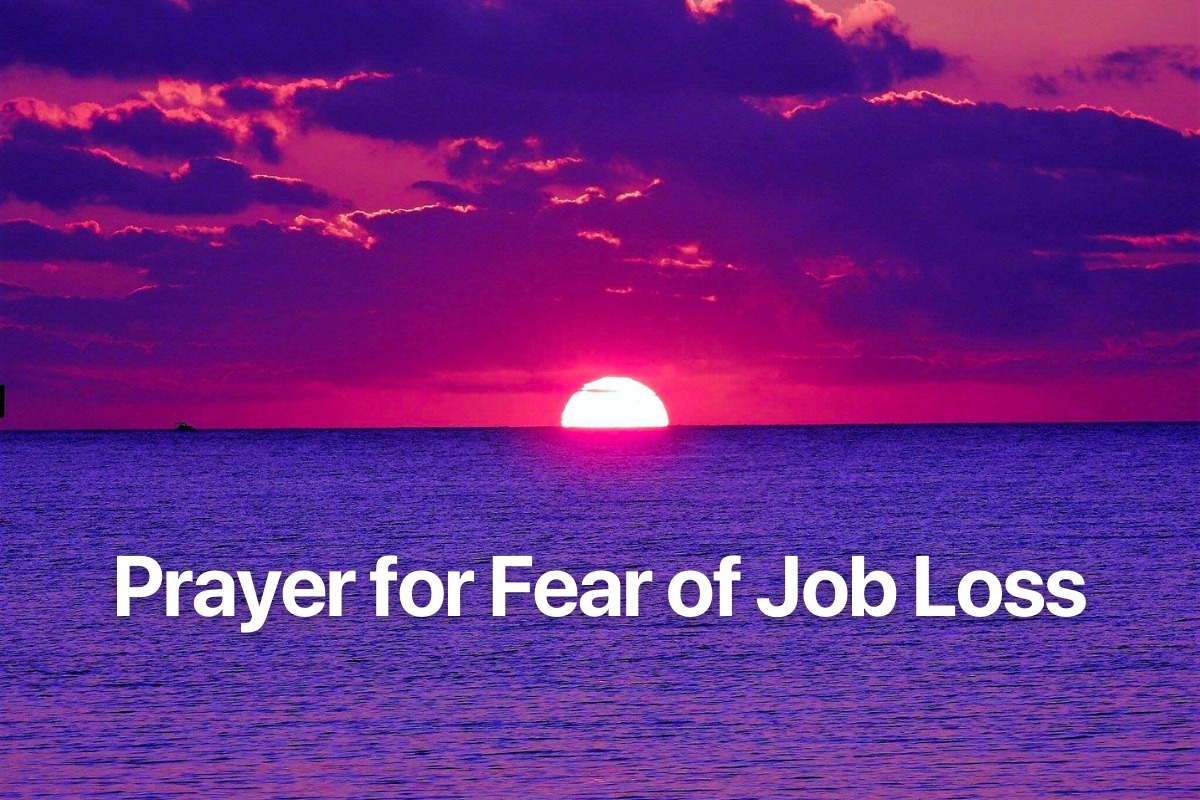 Prayer for Fear of Job Loss