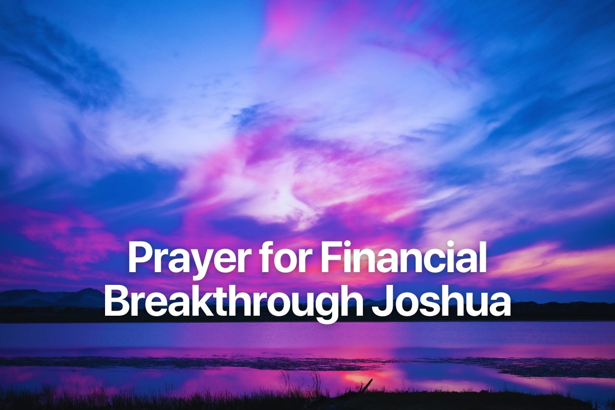 Prayer for Financial Breakthrough Joshua