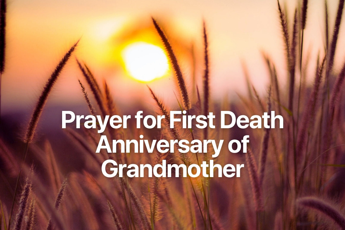 Prayer for First Death Anniversary of Grandmother