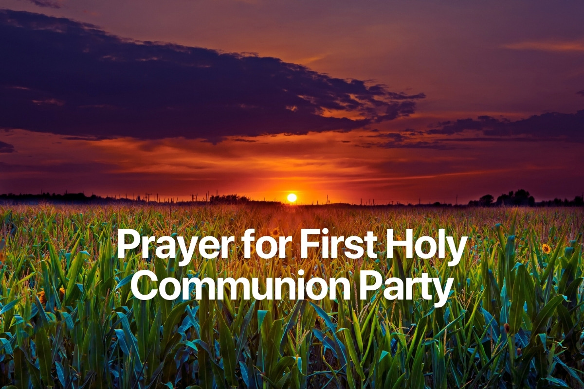 Prayer for First Holy Communion Party