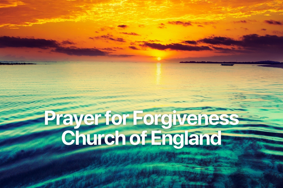 Prayer for Forgiveness Church of England