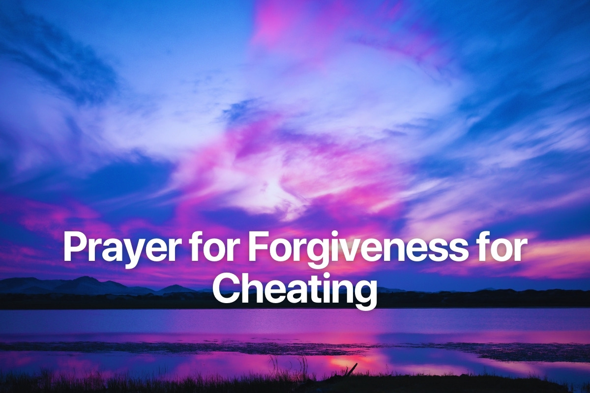 Prayer for Forgiveness for Cheating