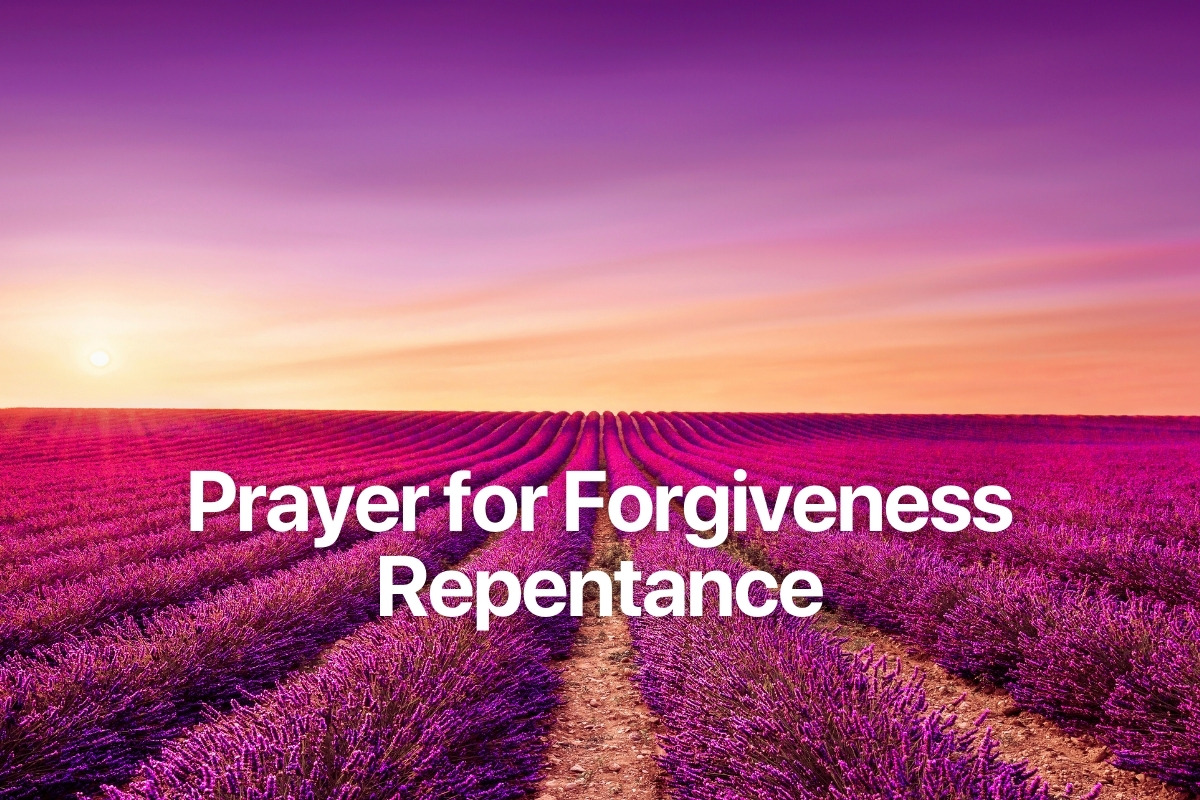 Prayer for Forgiveness Repentance