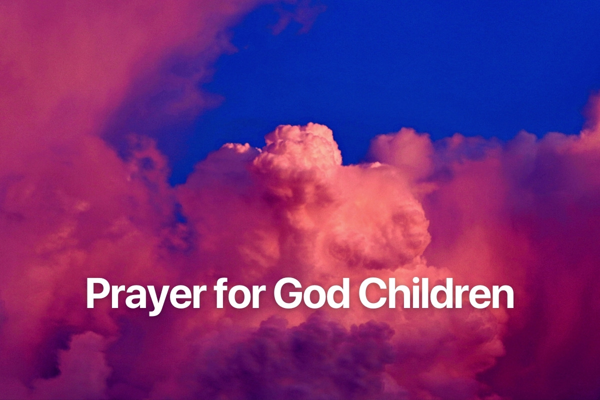 Prayer for God Children
