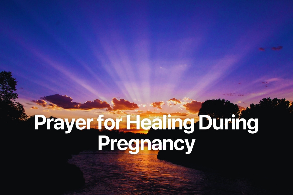 Prayer for Healing During Pregnancy