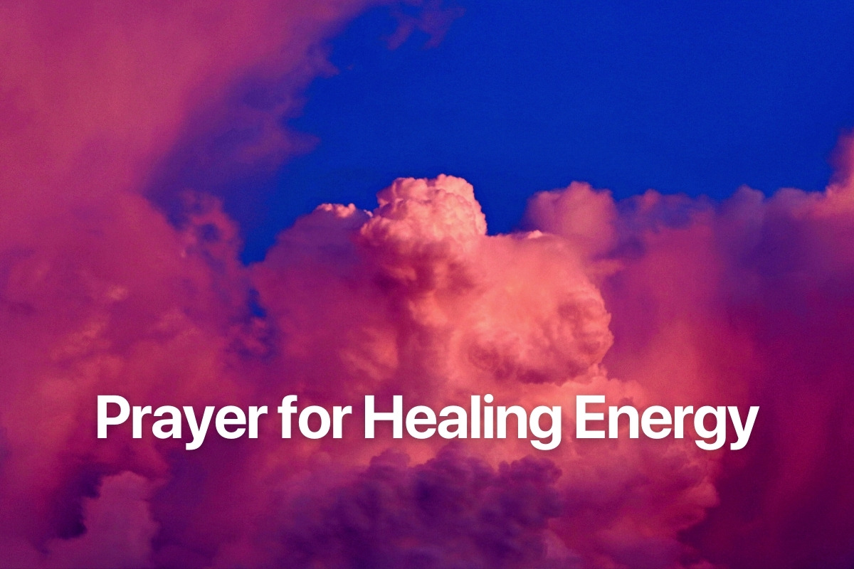Prayer for Healing Energy