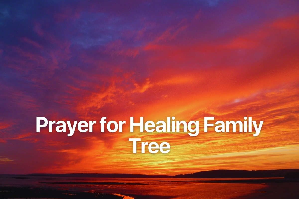 Prayer for Healing Family Tree