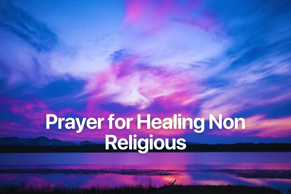 Prayer for Healing Non Religious