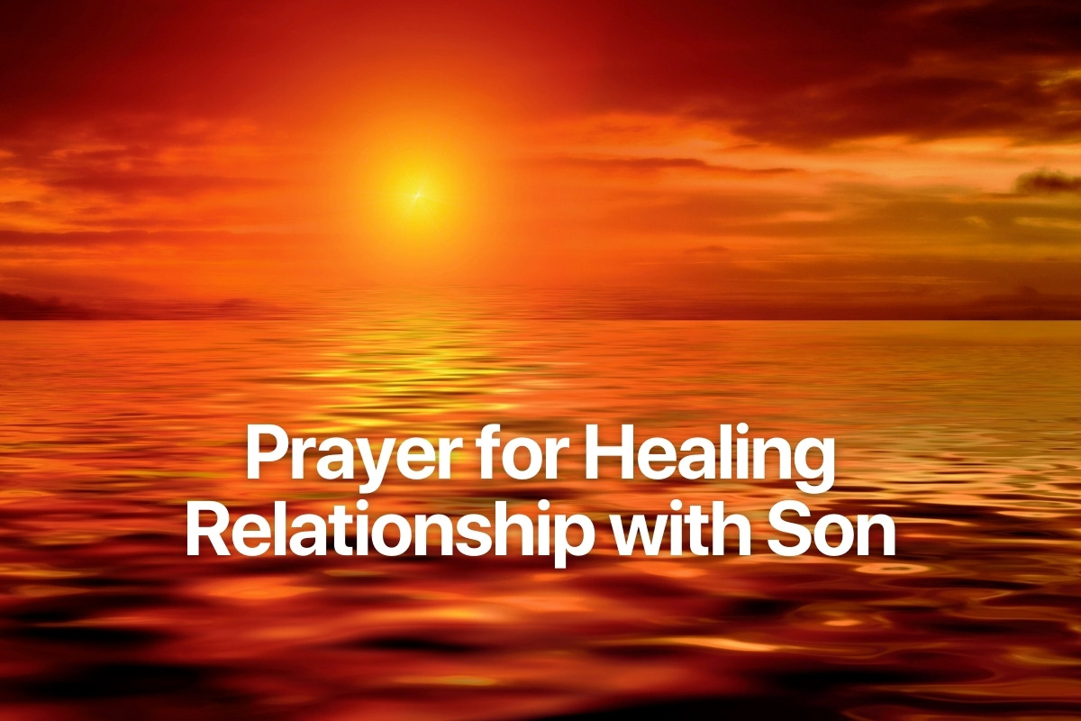 Prayer for Healing Relationship with Son
