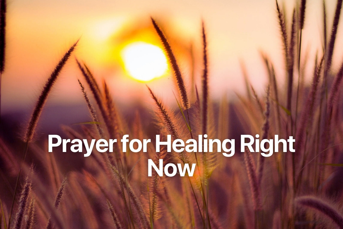 Prayer for Healing Right Now