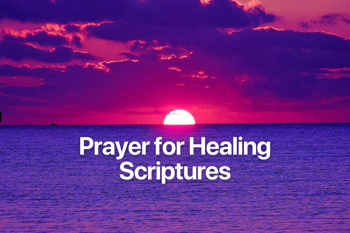 Prayer for Healing Scriptures