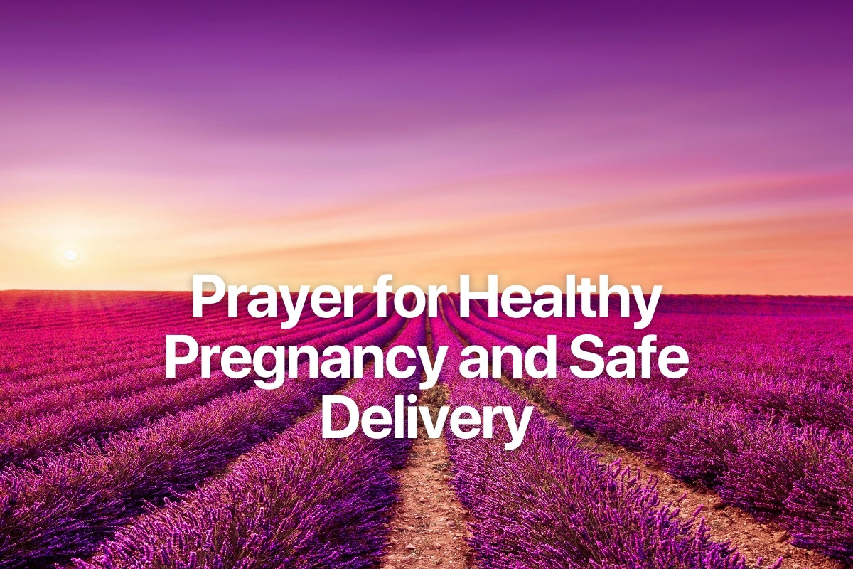 Prayer for Healthy Pregnancy and Safe Delivery