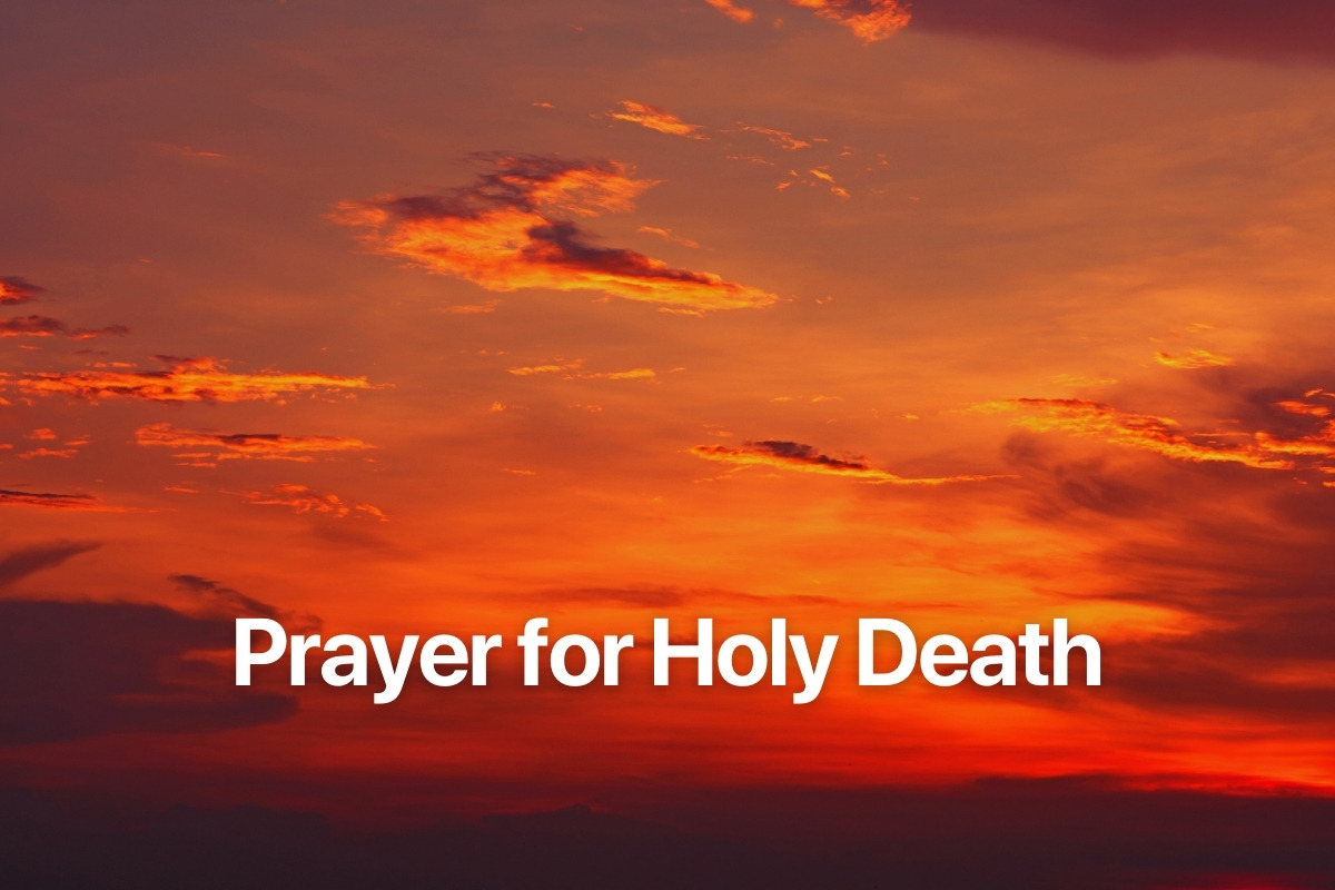 Prayer for Holy Death