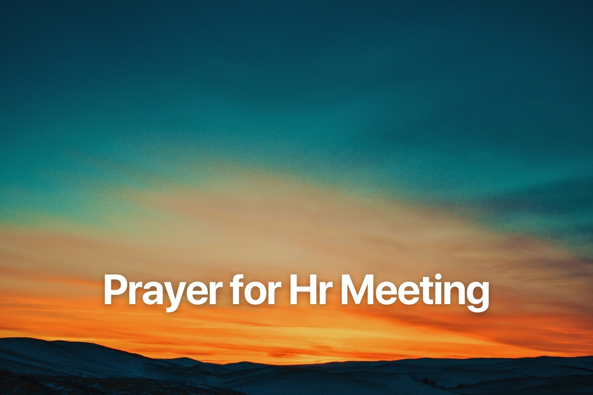 Prayer for Hr Meeting