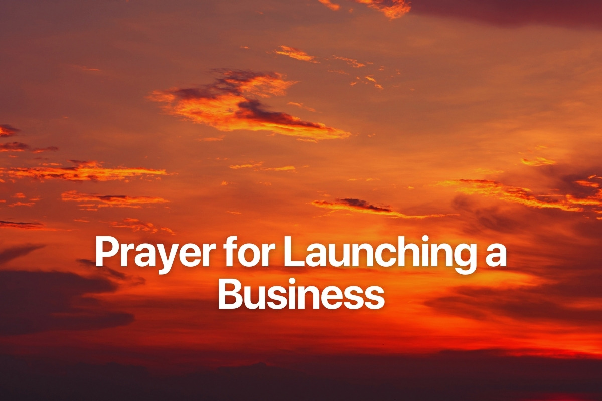 Prayer for Launching a Business
