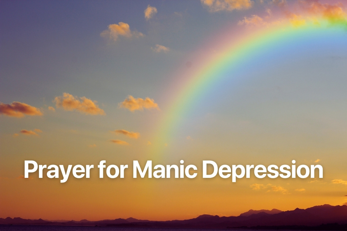Prayer for Manic Depression
