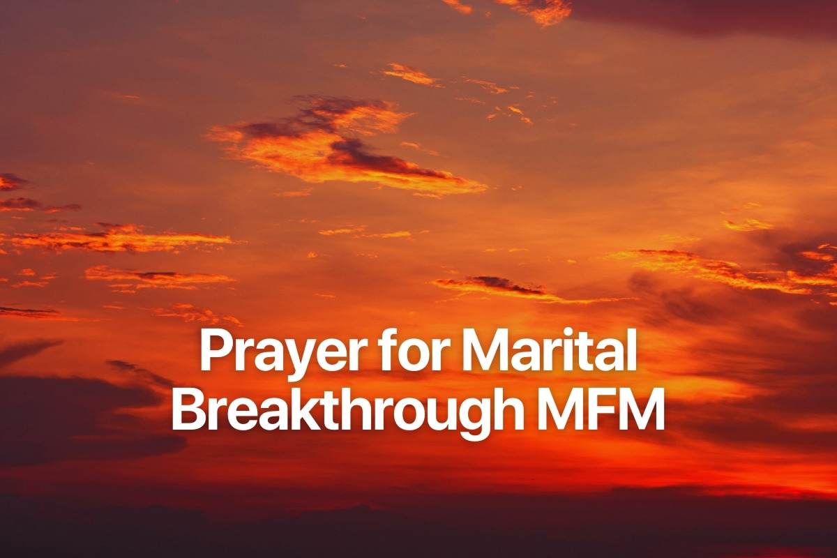Prayer for Marital Breakthrough MFM