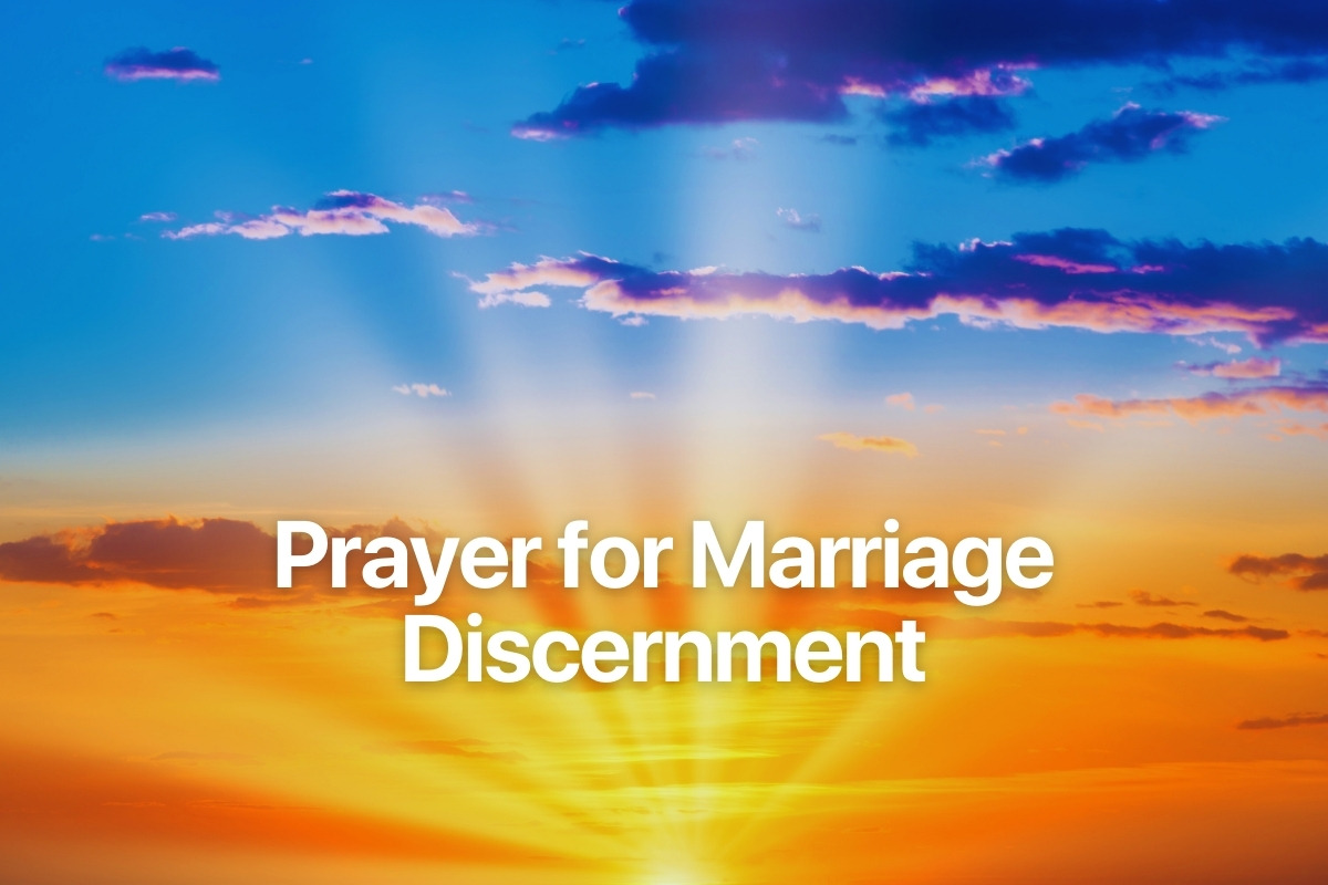 Prayer for Marriage Discernment