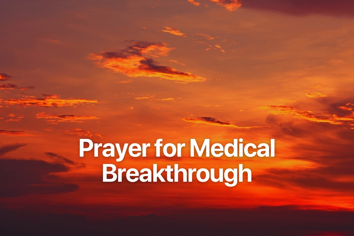 Prayer for Medical Breakthrough