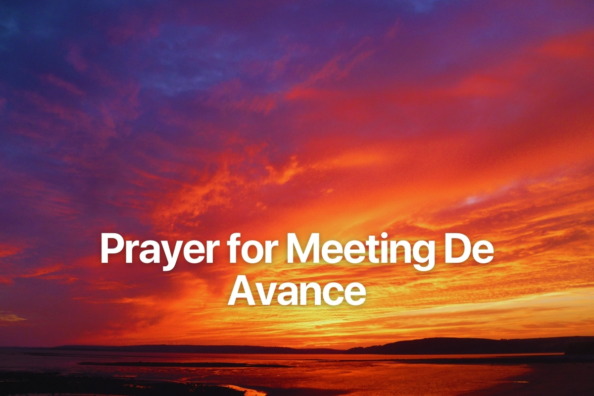 Prayer for Meeting De Avance