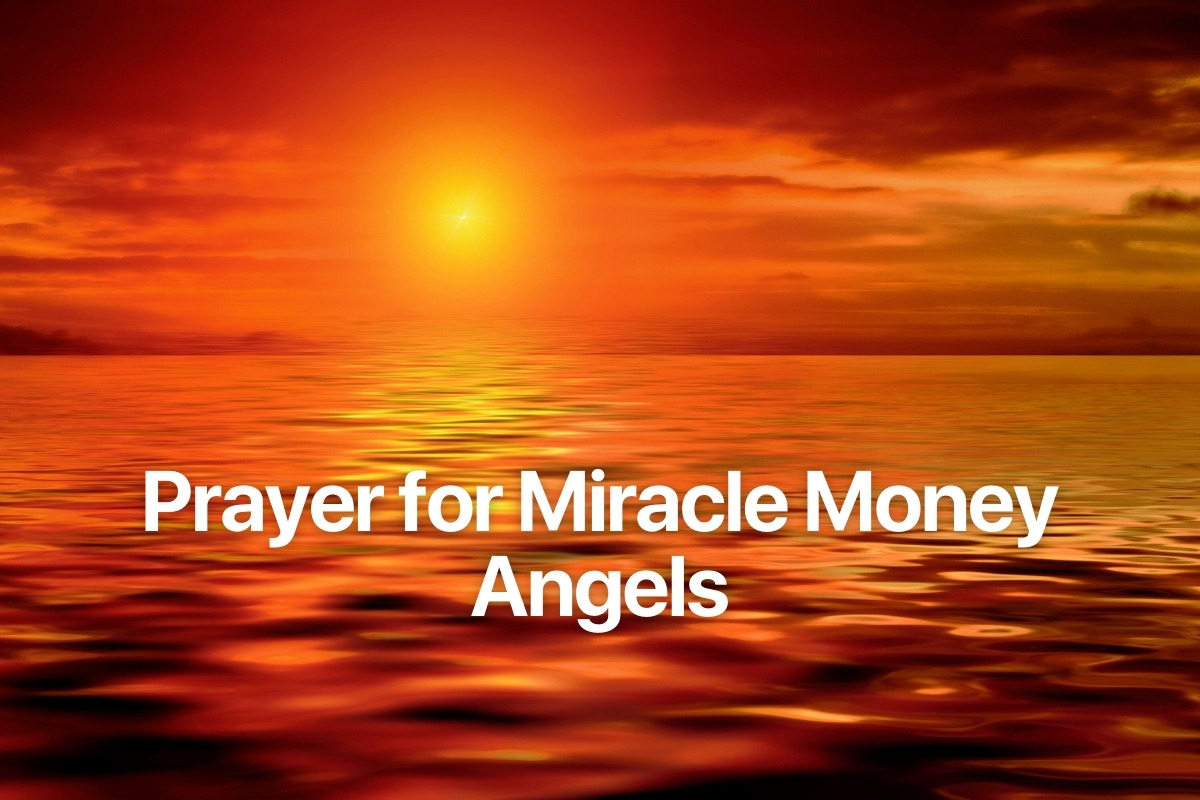 Prayer for Miracle Money Angels