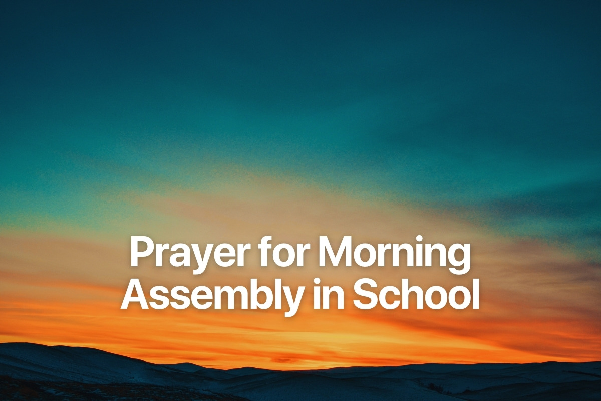 Prayer for Morning Assembly in School