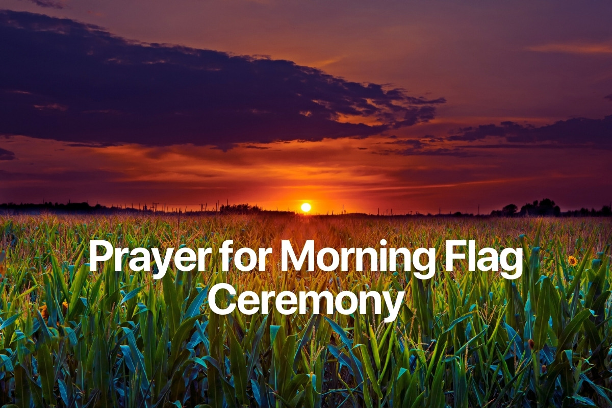 Prayer for Morning Flag Ceremony