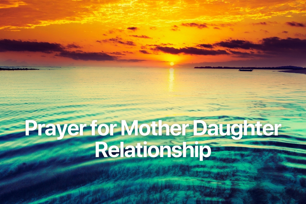 Prayer for Mother Daughter Relationship