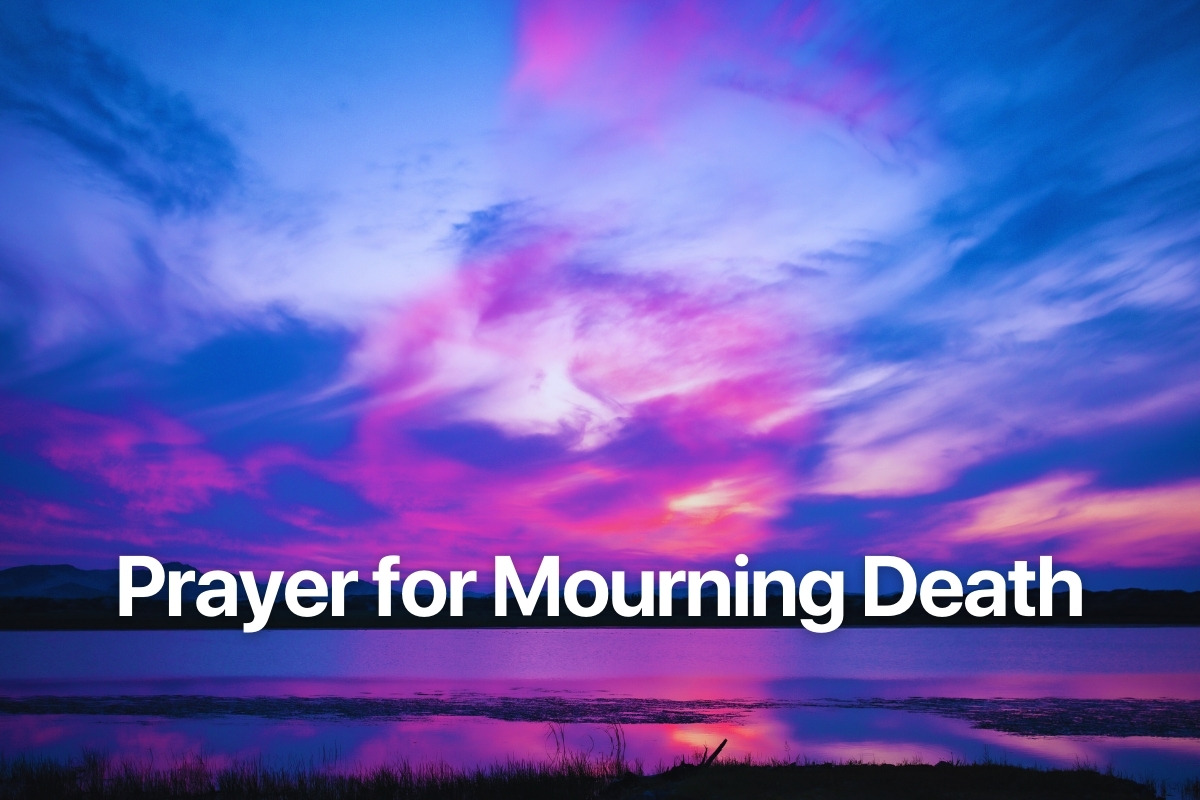 Prayer for Mourning Death