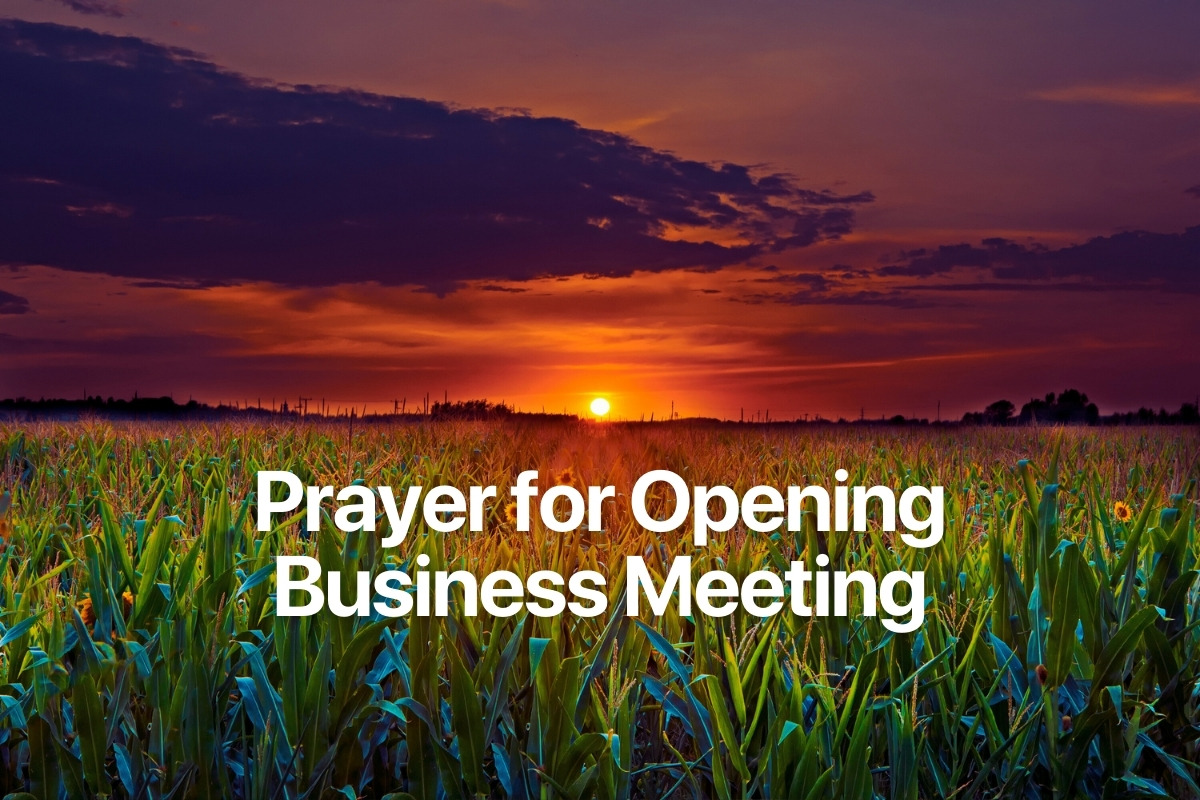Prayer for Opening Business Meeting