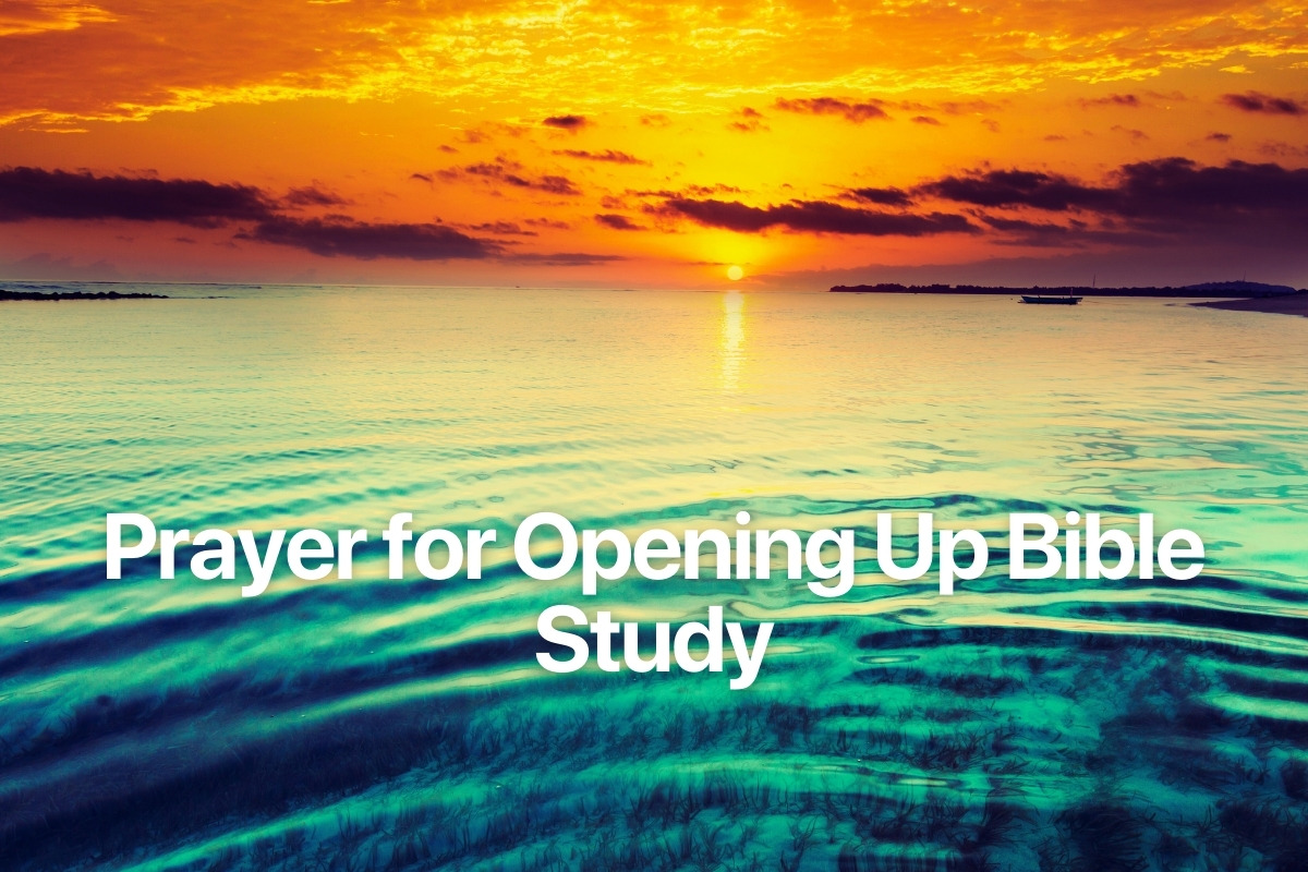 Prayer for Opening Up Bible Study