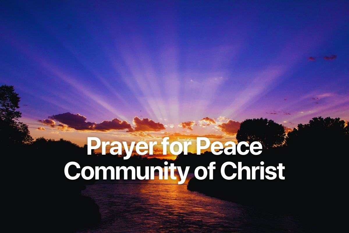 Prayer for Peace Community of Christ