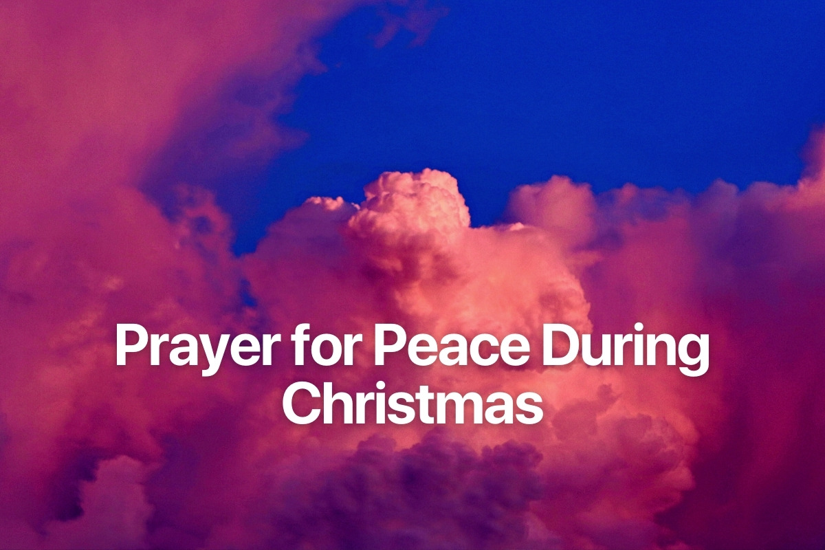 Prayer for Peace During Christmas
