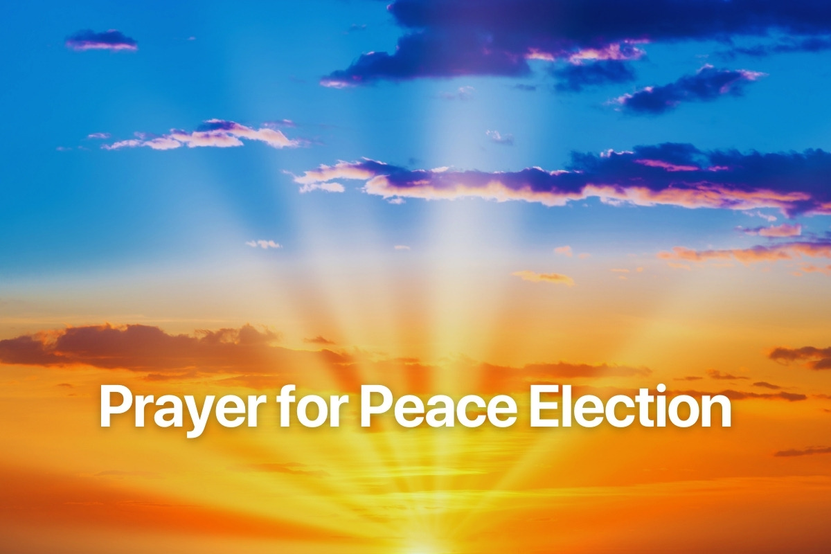 Prayer for Peace Election