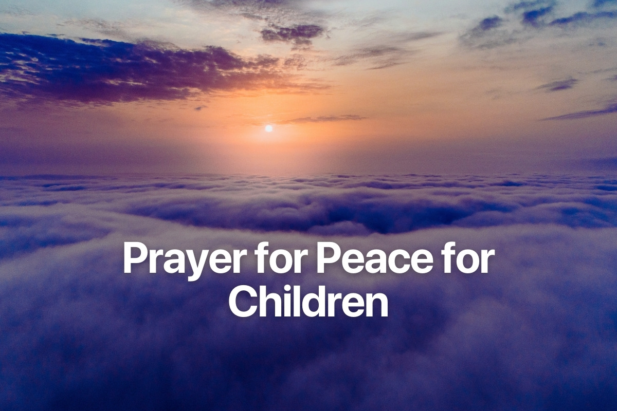 Prayer for Peace for Children