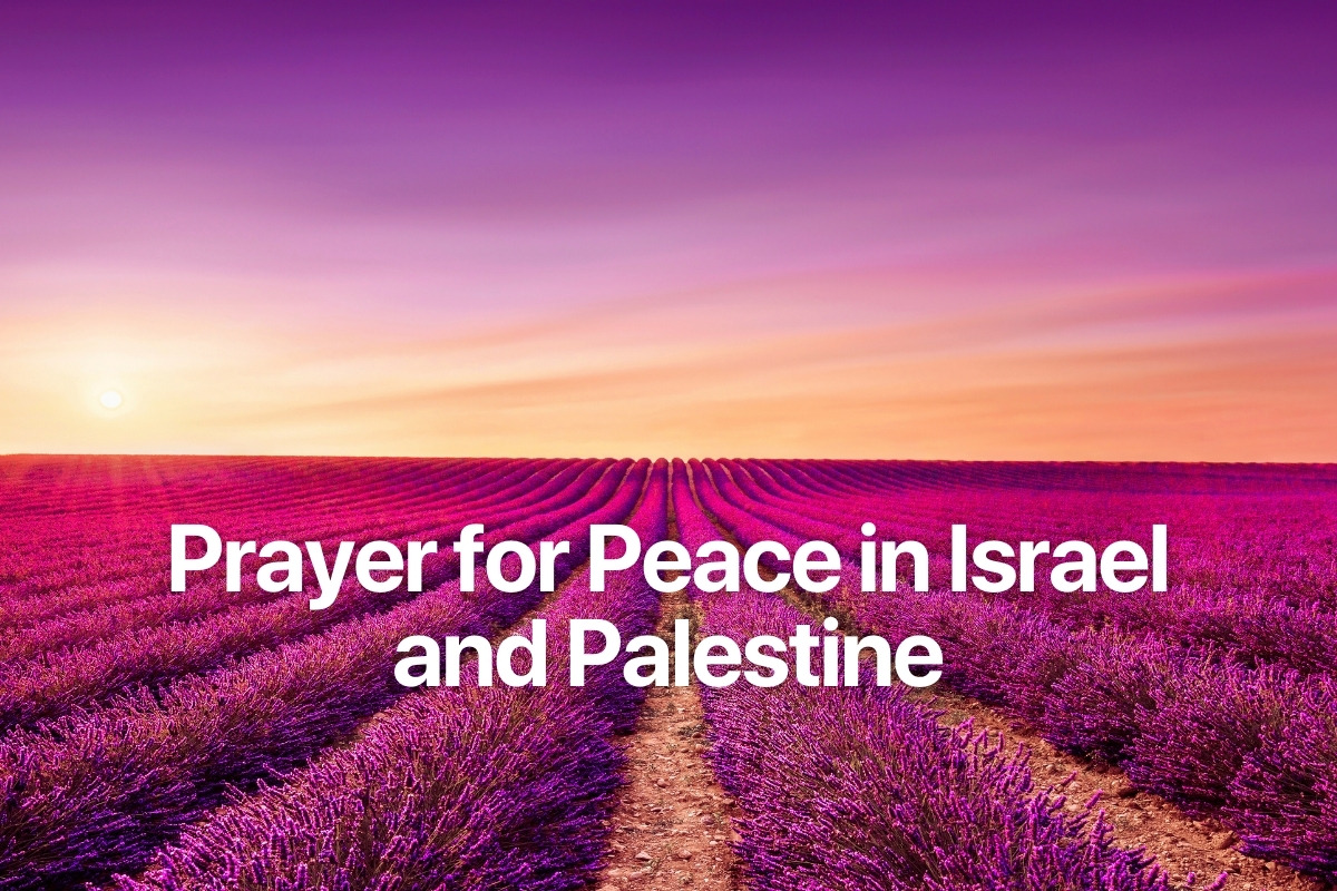 Prayer for Peace in Israel and Palestine