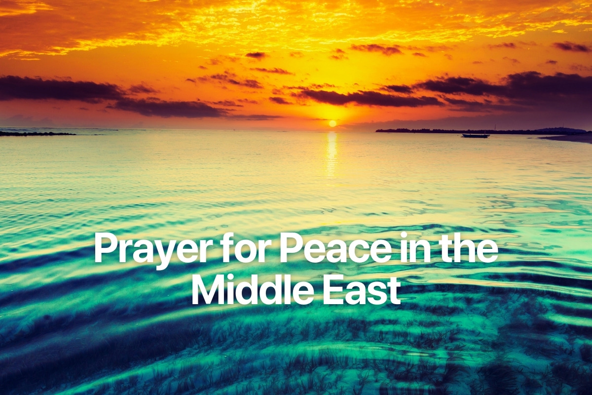 Prayer for Peace in the Middle East