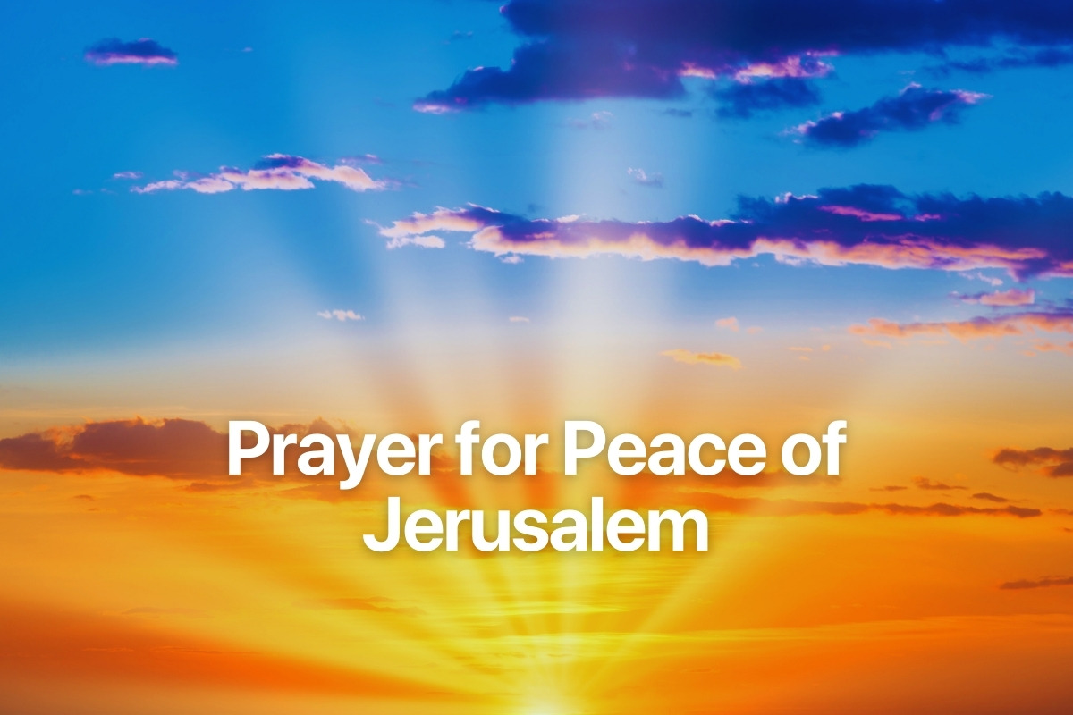 Prayer for Peace of Jerusalem