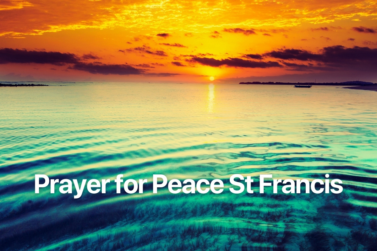 Prayer for Peace St Francis