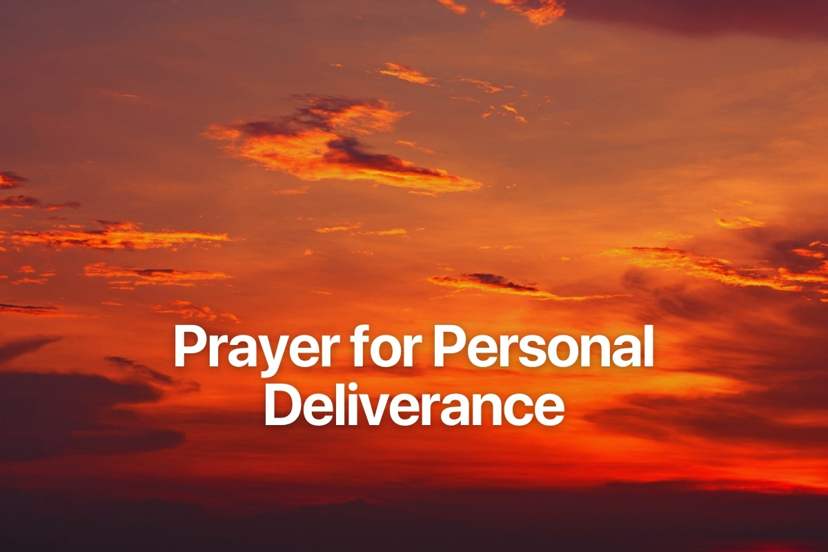 Prayer for Personal Deliverance