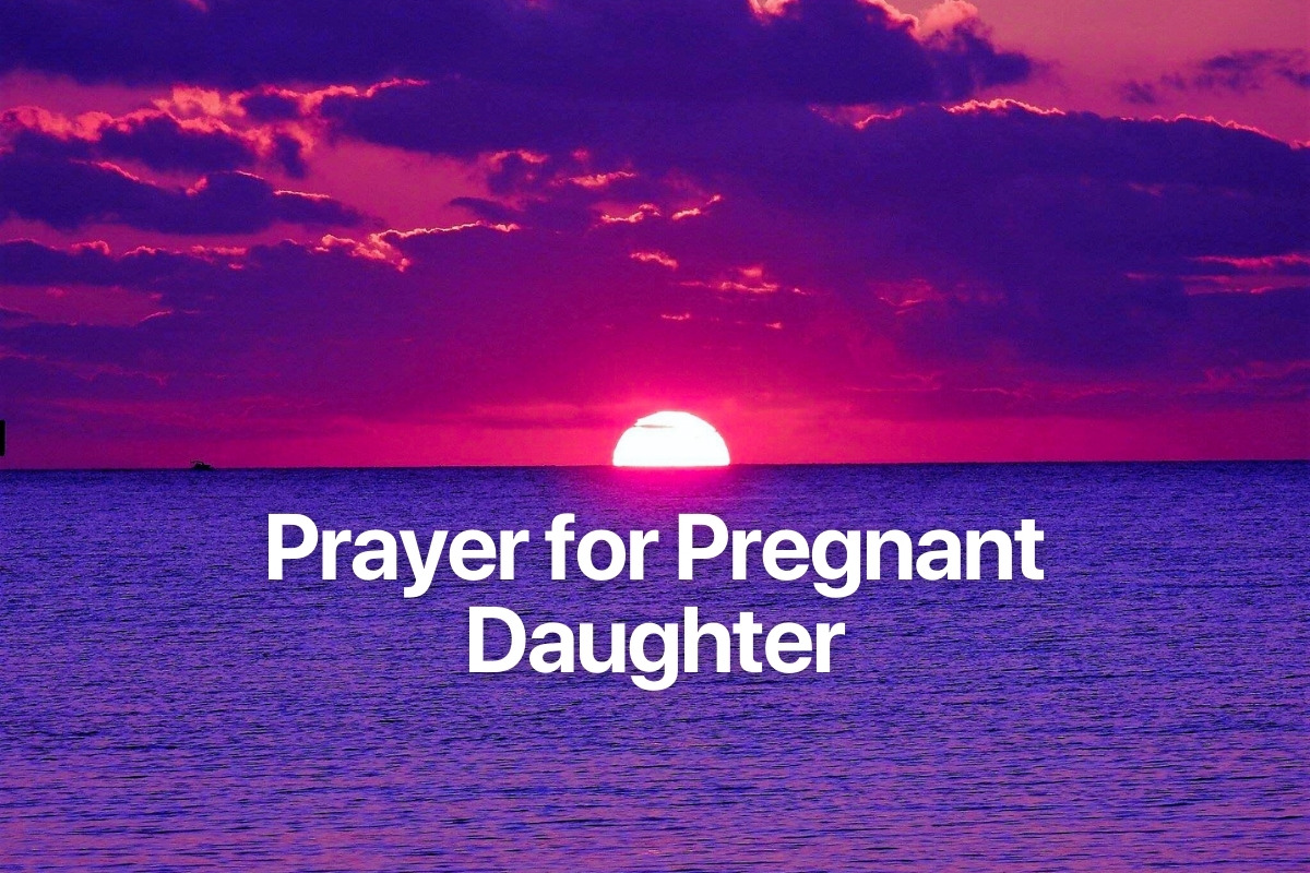 Prayer for Pregnant Daughter