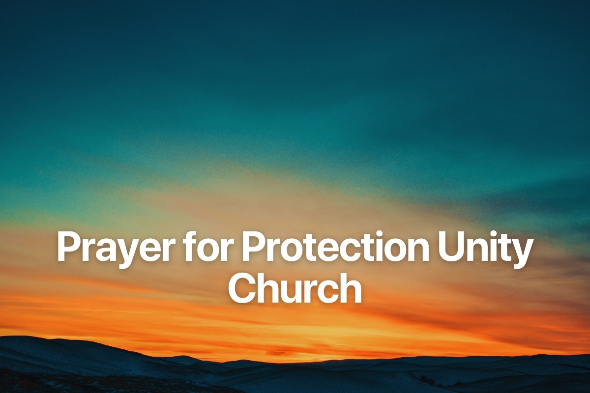 Prayer for Protection Unity Church
