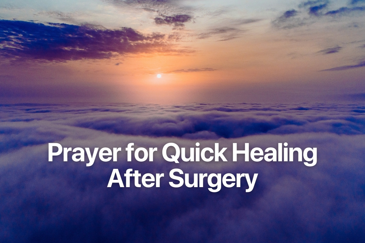 Prayer for Quick Healing After Surgery